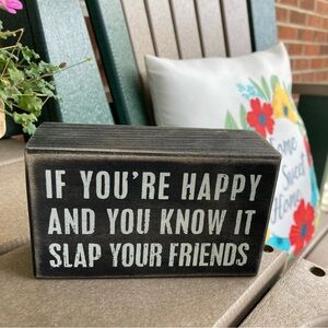 Primitives by Kathy Classic Box Sign, 5 x 3-Inches, Slap Your Friends